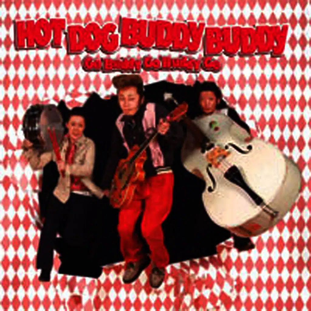 Go Buddy Go Buddy Go