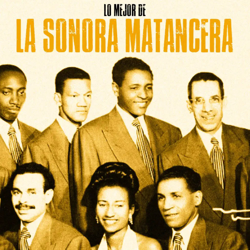 Lo Mejor de La Sonora Matancera (Remastered)