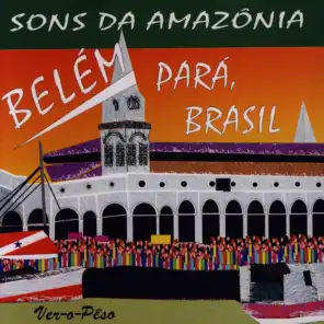 Belém Pará Brasil: Sons da Amazônia