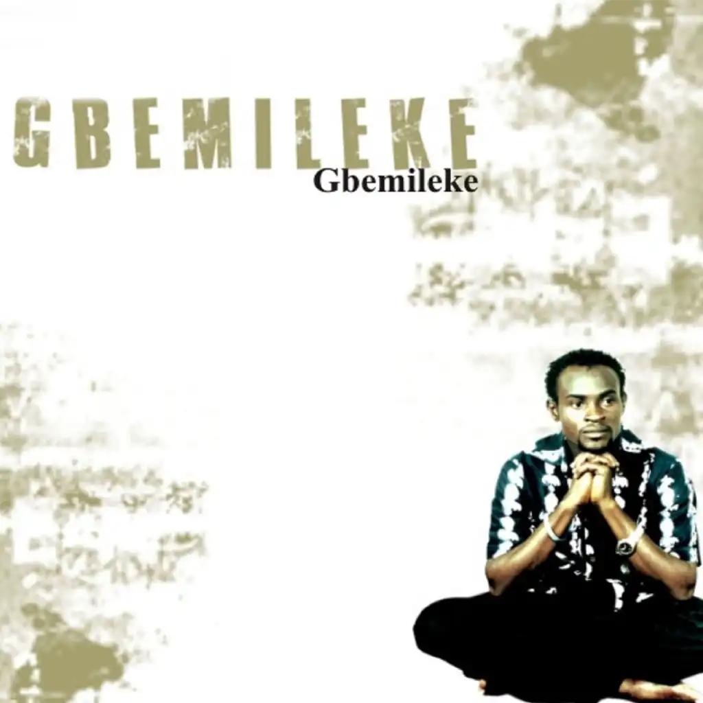 Gbemileke (CD Version)