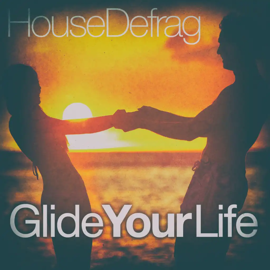 Glide Your Life (Mind Cut Mix)