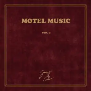 Motel Music Pt. II