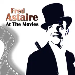 Fred Astaire at the Movies