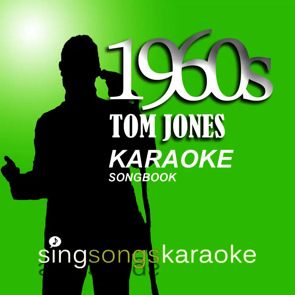The Tom Jones 1960s Karaoke Songbook