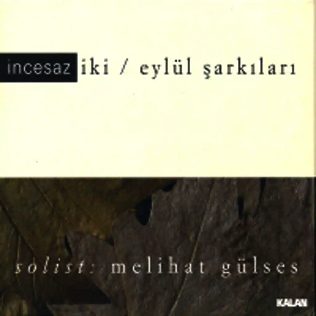 İki / Eylül Şarkıları
