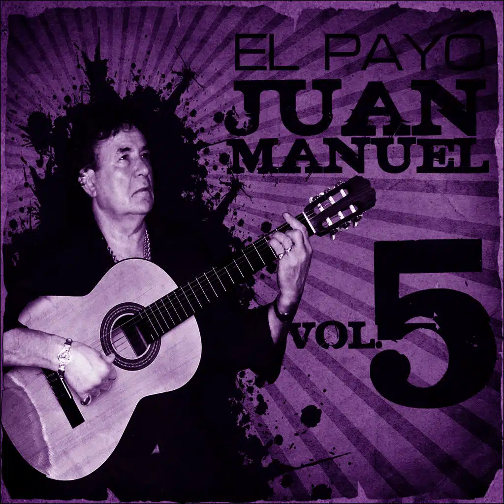 La Gran Colección de El Payo Juan Manuel Vol. 5