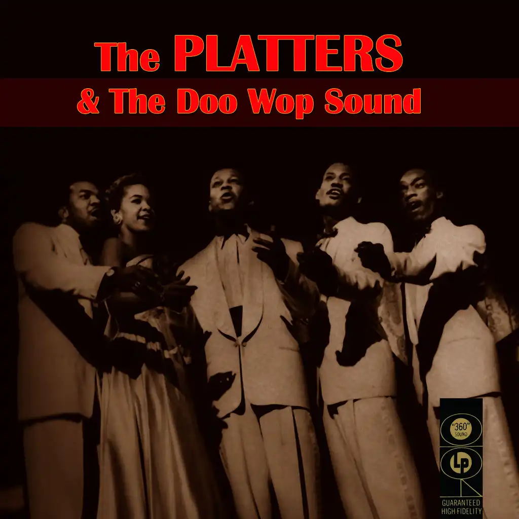 The Platters & The Doo Wop Sound
