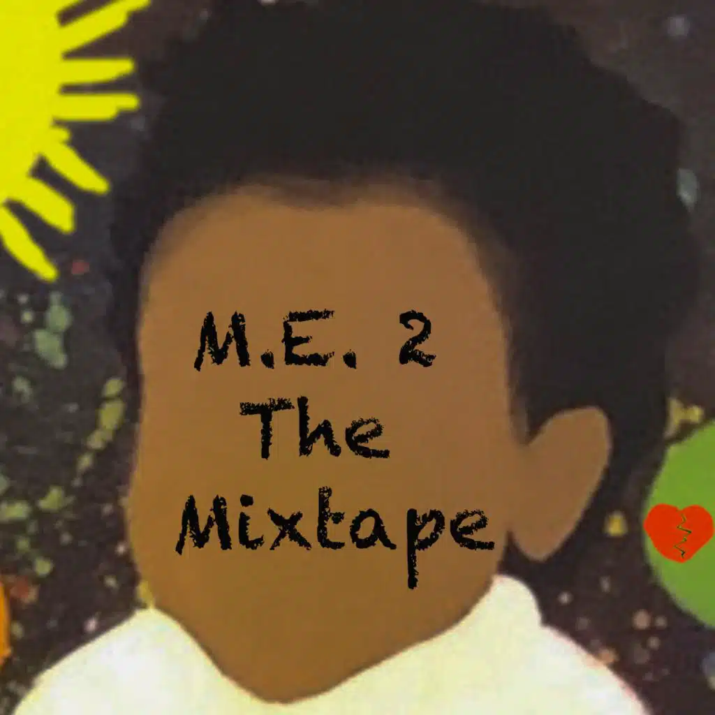 M.E. 2 the Mixtape