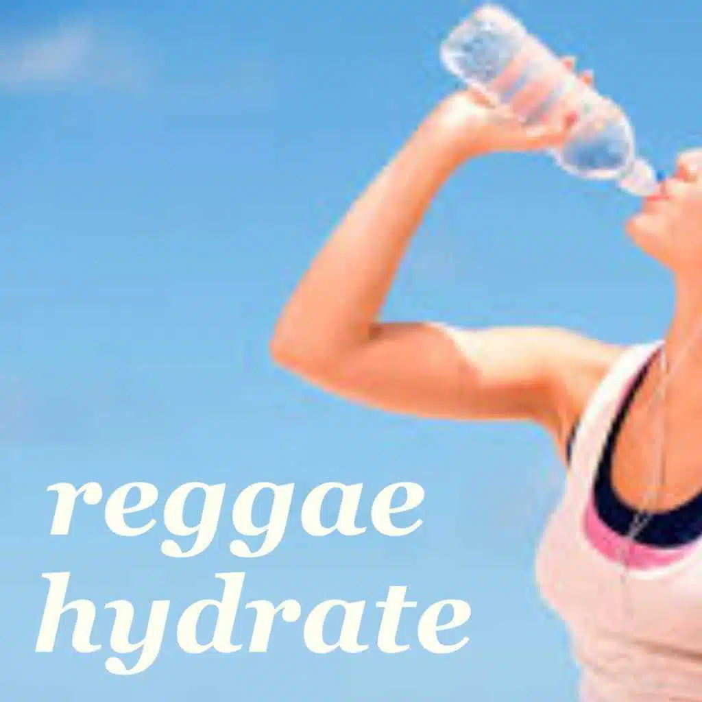 Reggae Hydrate
