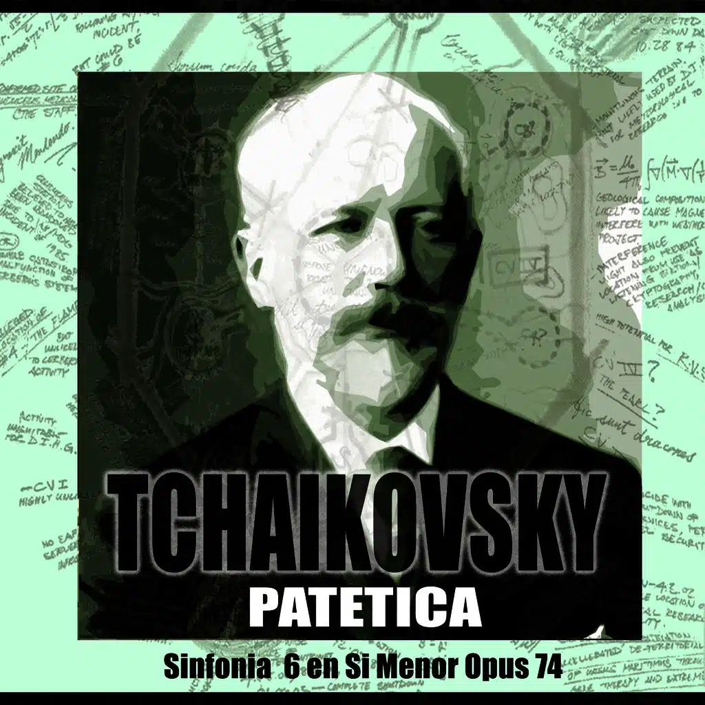 Patética, Sinfonía No 6. en Si Menor Opues 74