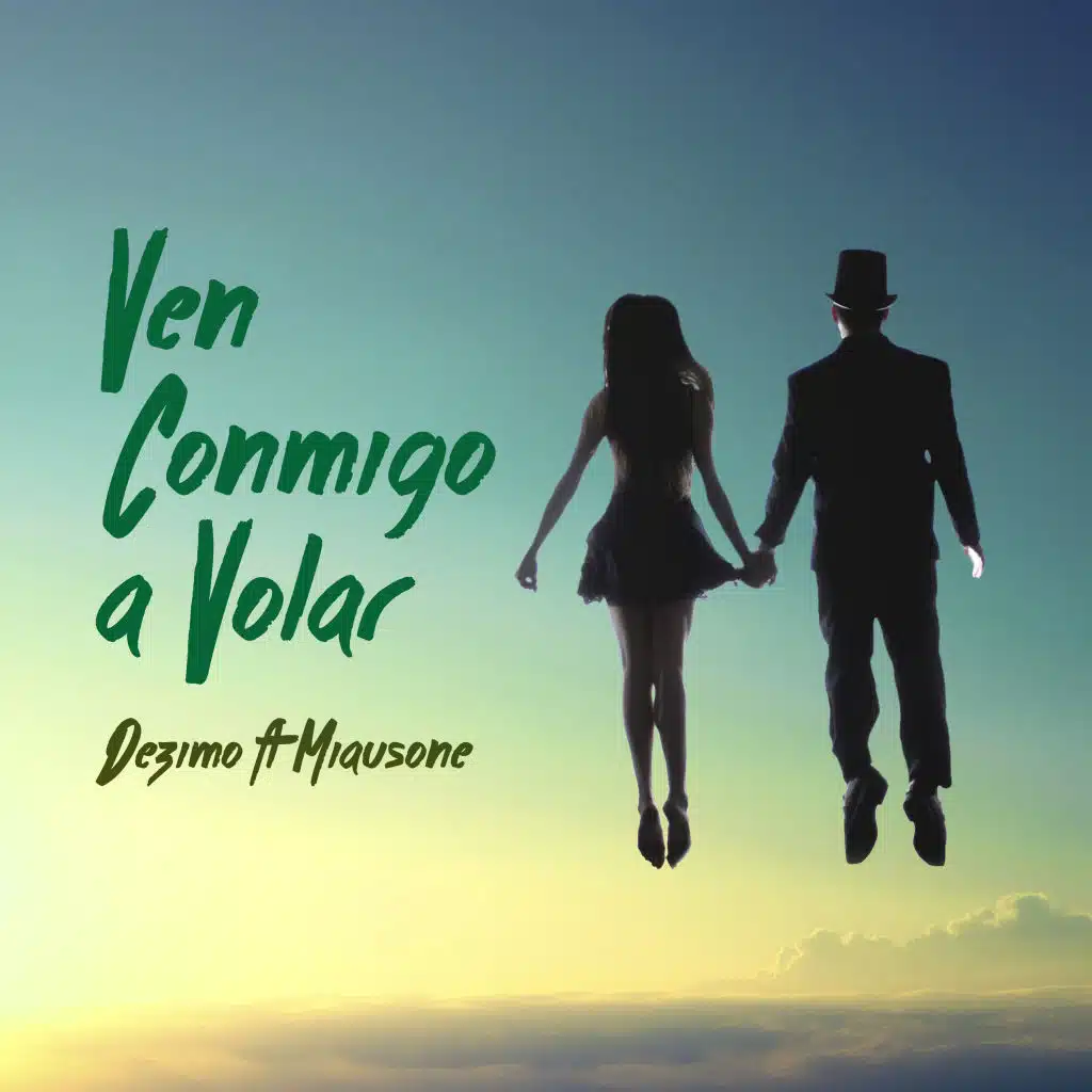Ven Conmigo a Volar (feat. Miausone)