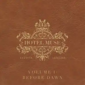 Hotel Muse, Vol. 1: Before Dawn
