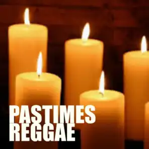 Pastimes Reggae