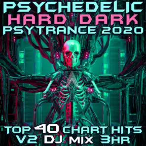 Psychedelic Hard Dark Trance 2020 Chart Hits, Vol. 2 (Goa Doc 3Hr DJ Mix)