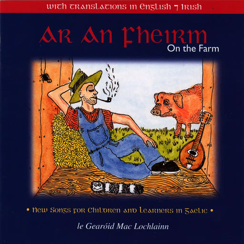 Ar An Fheirm (On The Farm)