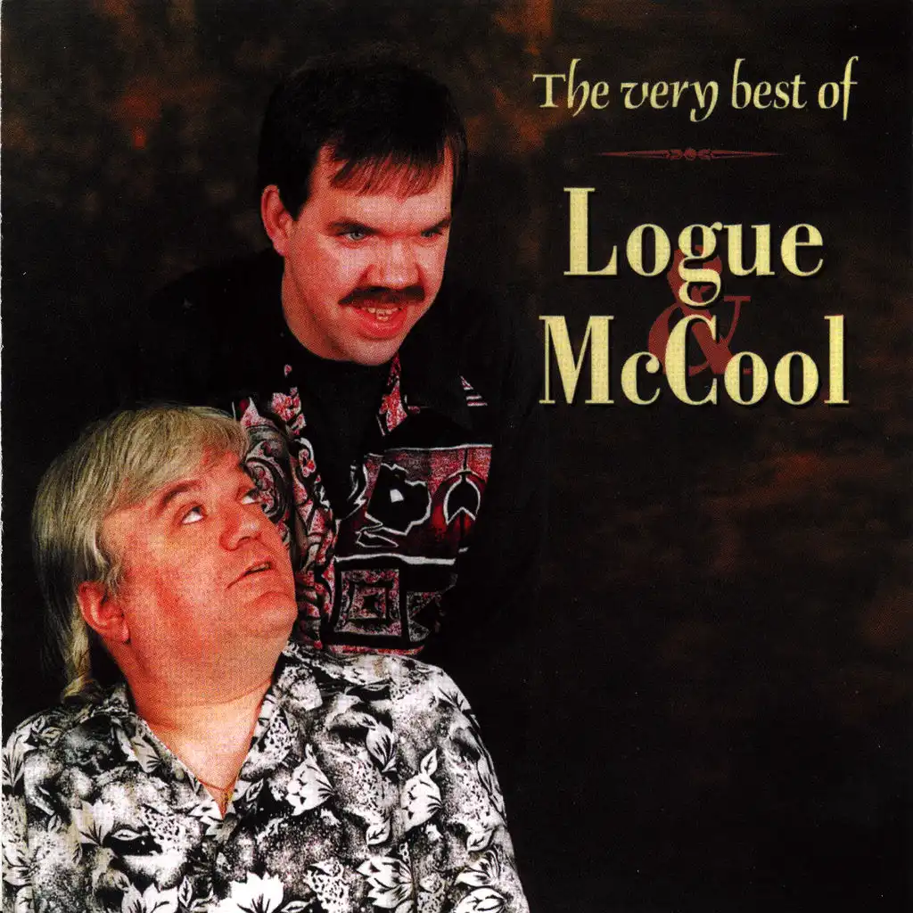 The Very Best Of Logue & McCool