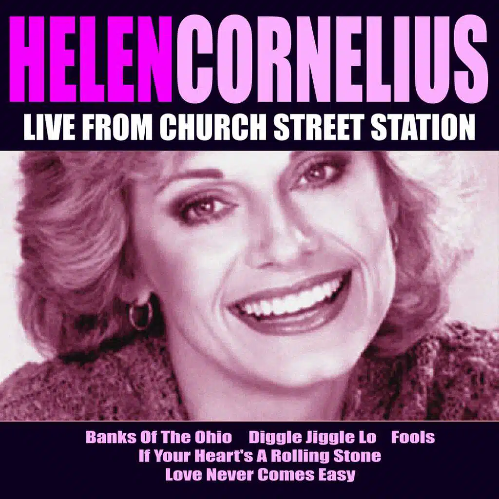 Helen Cornelius Live From Church Street Station