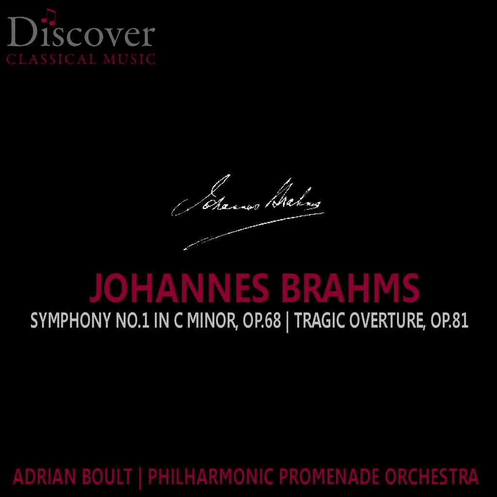Brahms: Symphony No. 1 in C Minor, Tragic Overture