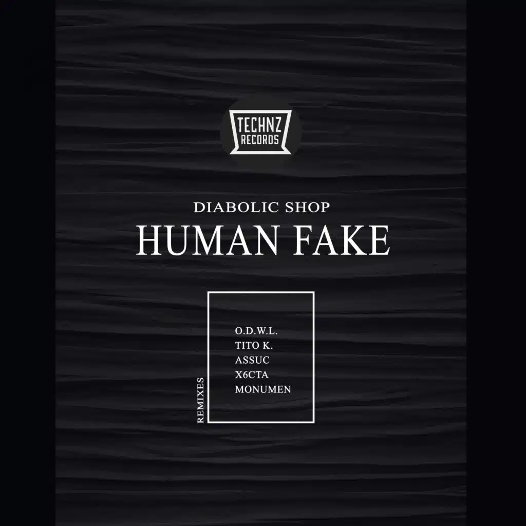 Human Fake (X6Cta Remix)