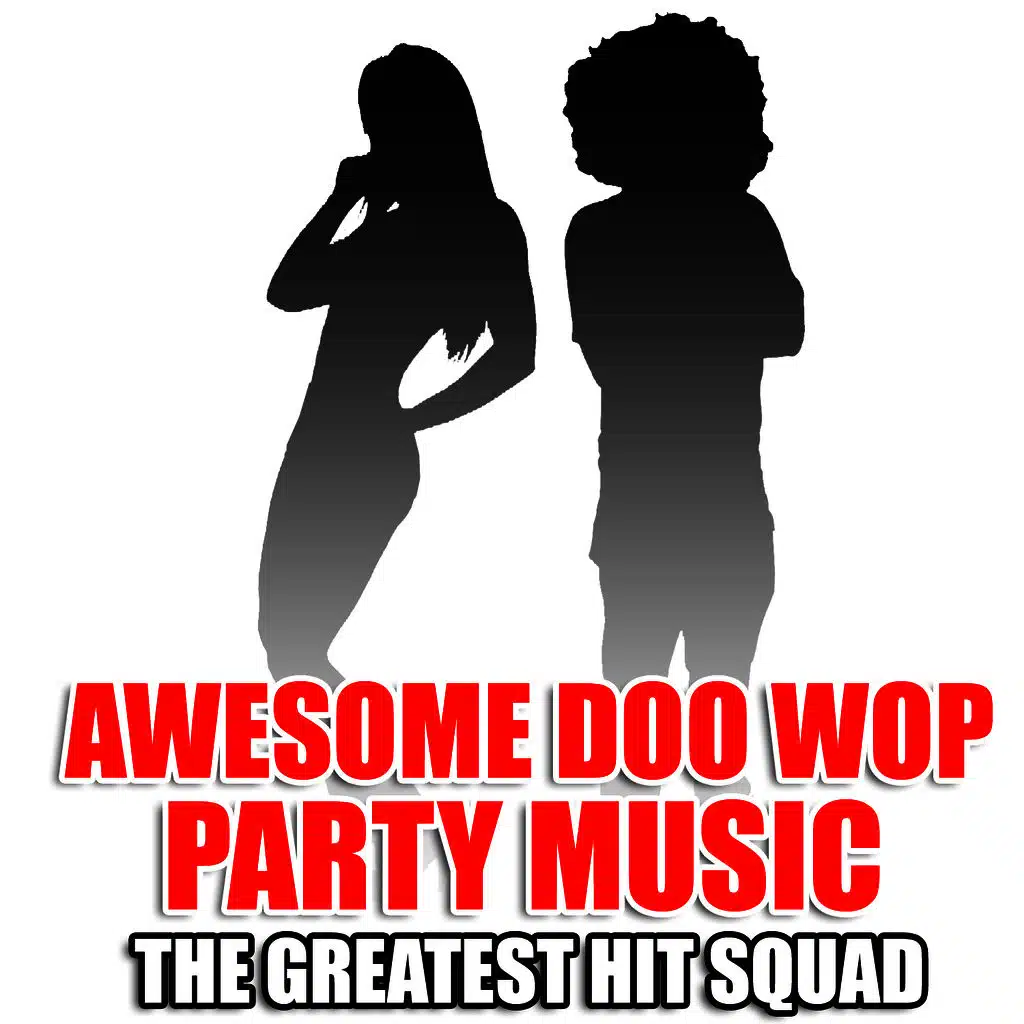 Awesome Doo Wop Party Music