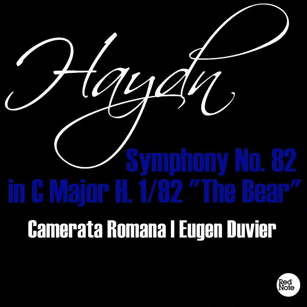 Haydn: Symphony No. 82 in C Major H. 1/82 "The Bear"