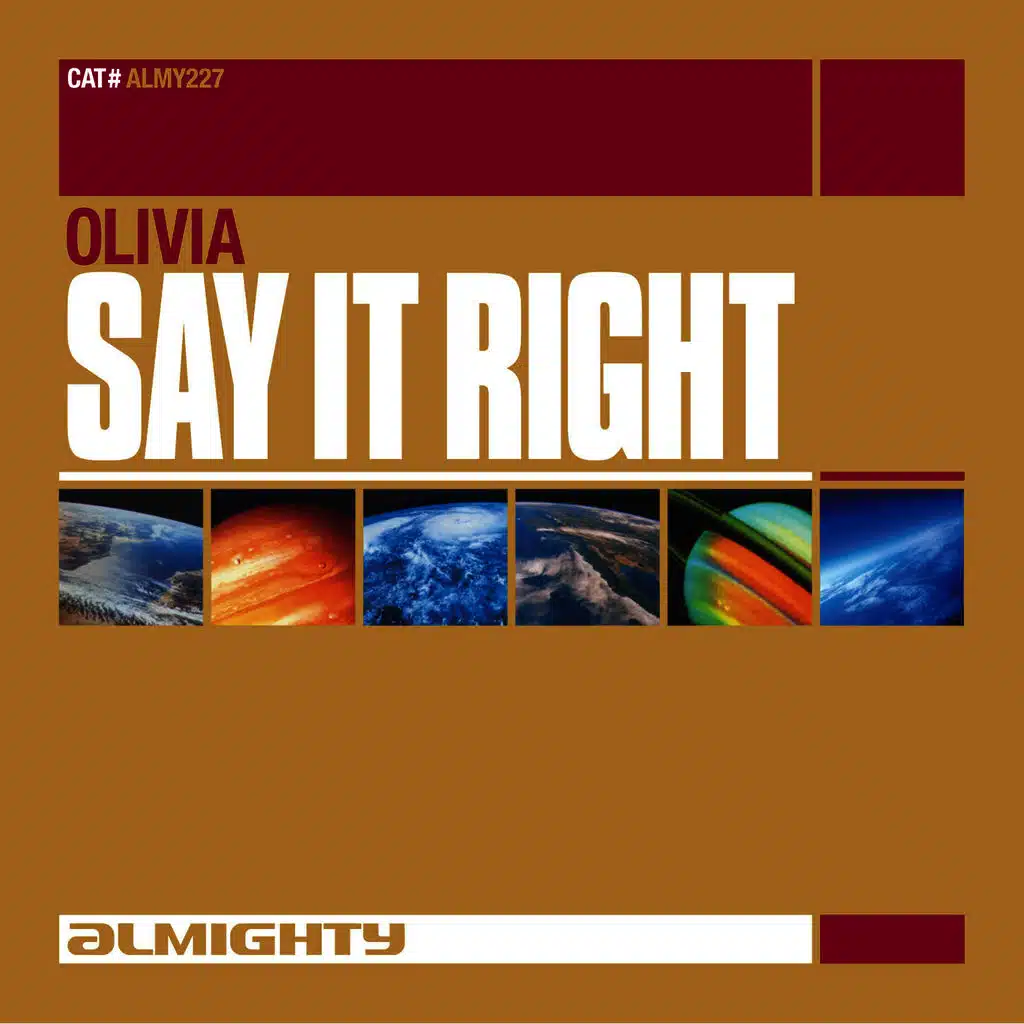 Almighty Presents: Say It Right