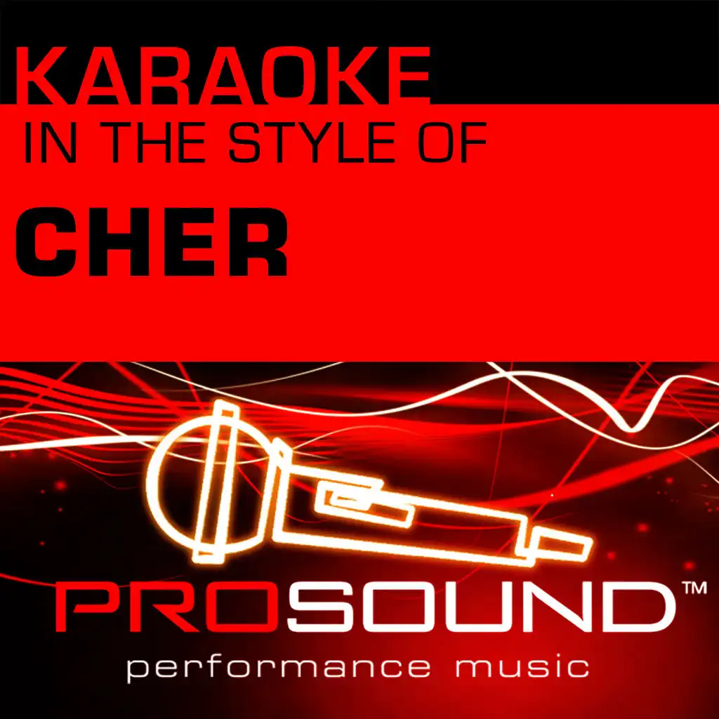 If I Could Turn Back Time (Karaoke Lead Vocal Demo)[In the style of Cher]