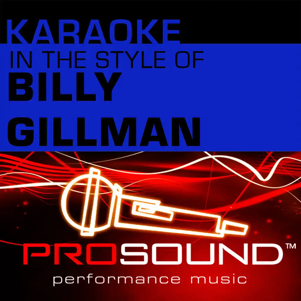 Karaoke In the Style of Billy Gillman - EP (Professional Performance Tracks)