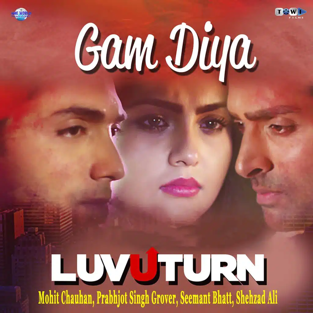Gam Diya (From "Luv U Turn")