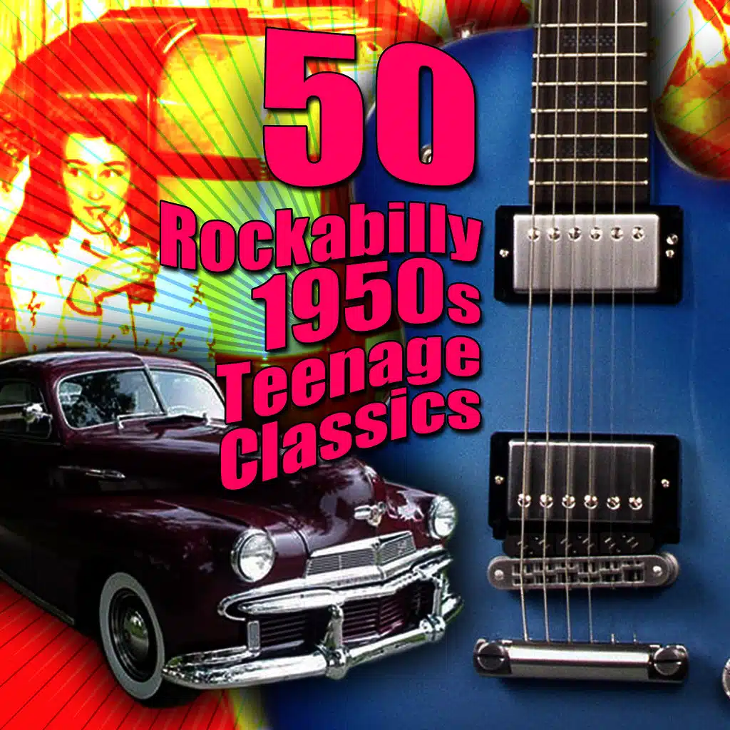 50 Rockabilly 1950s Teenage Classics
