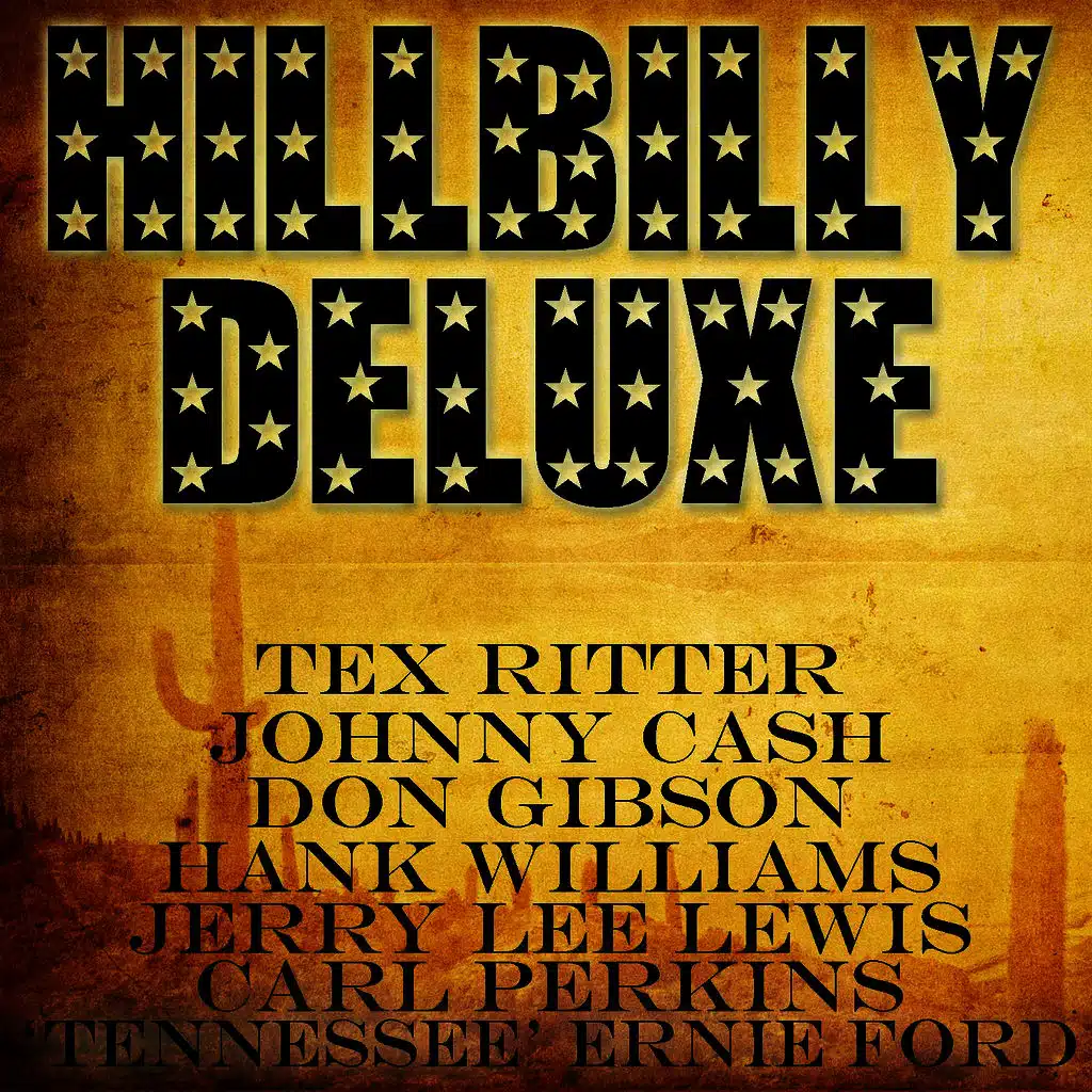 Hillbilly Deluxe