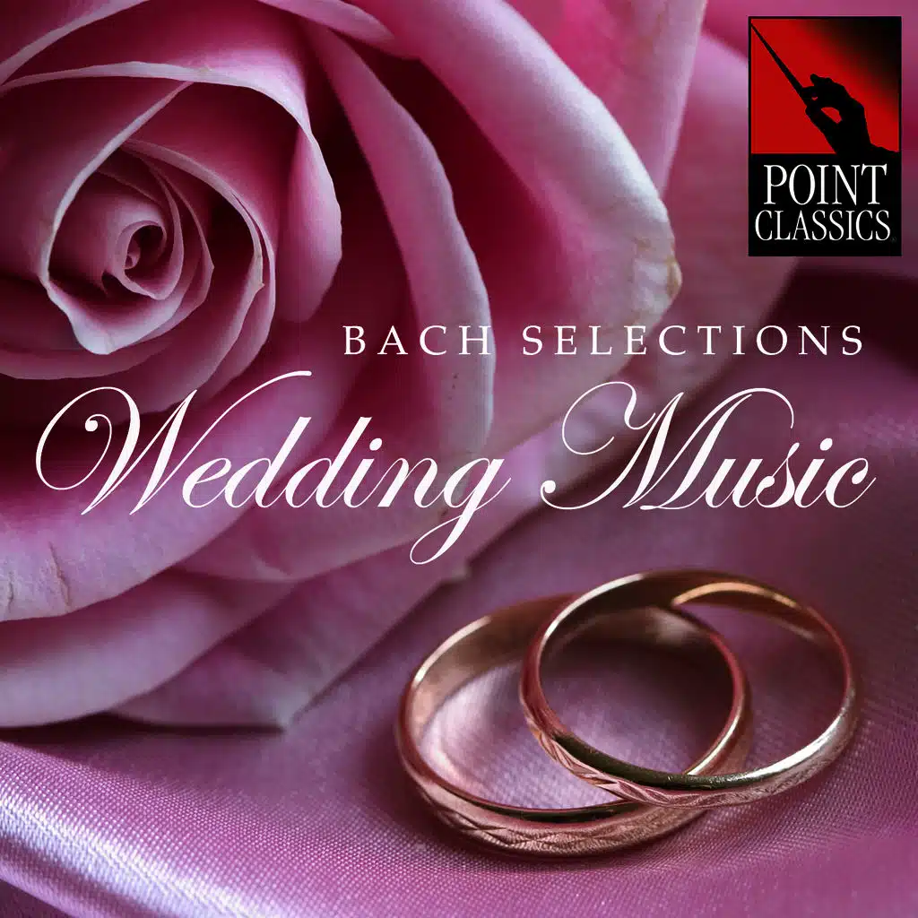 Bach Selections: &nbsp;Wedding Music