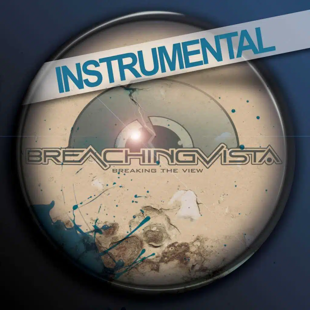 Breaking the View (Instrumental)