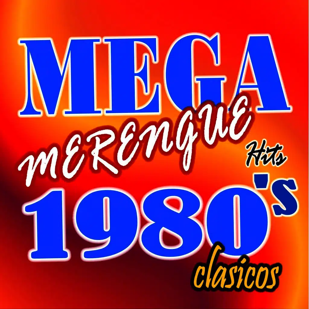 Merengue 1980's Clasicos (2011 Edition)