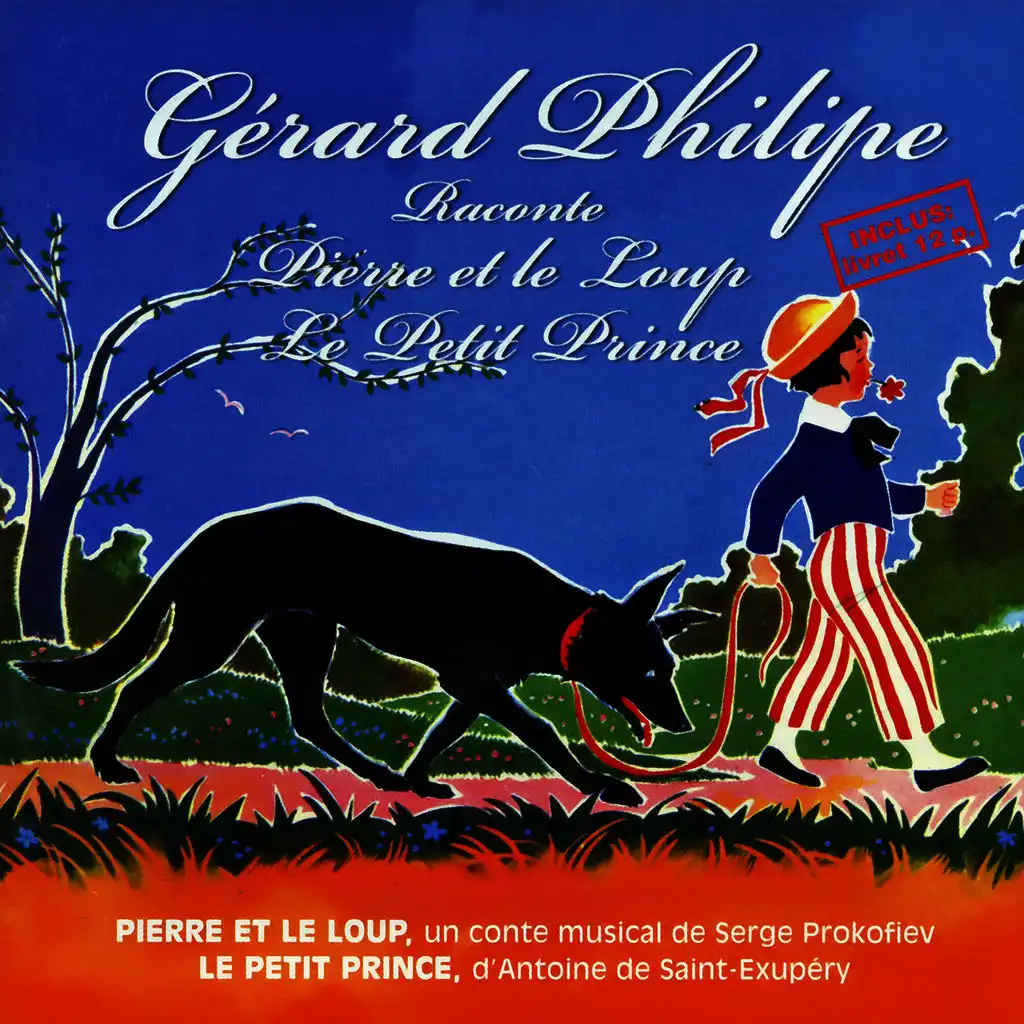 Pierre Et Le Loup (Un Conte Musical De Serge Prokofiev Avec L'Orchestre Symphonique De L'URSS Sous La Direction De Guennadi Rojdestvenski)