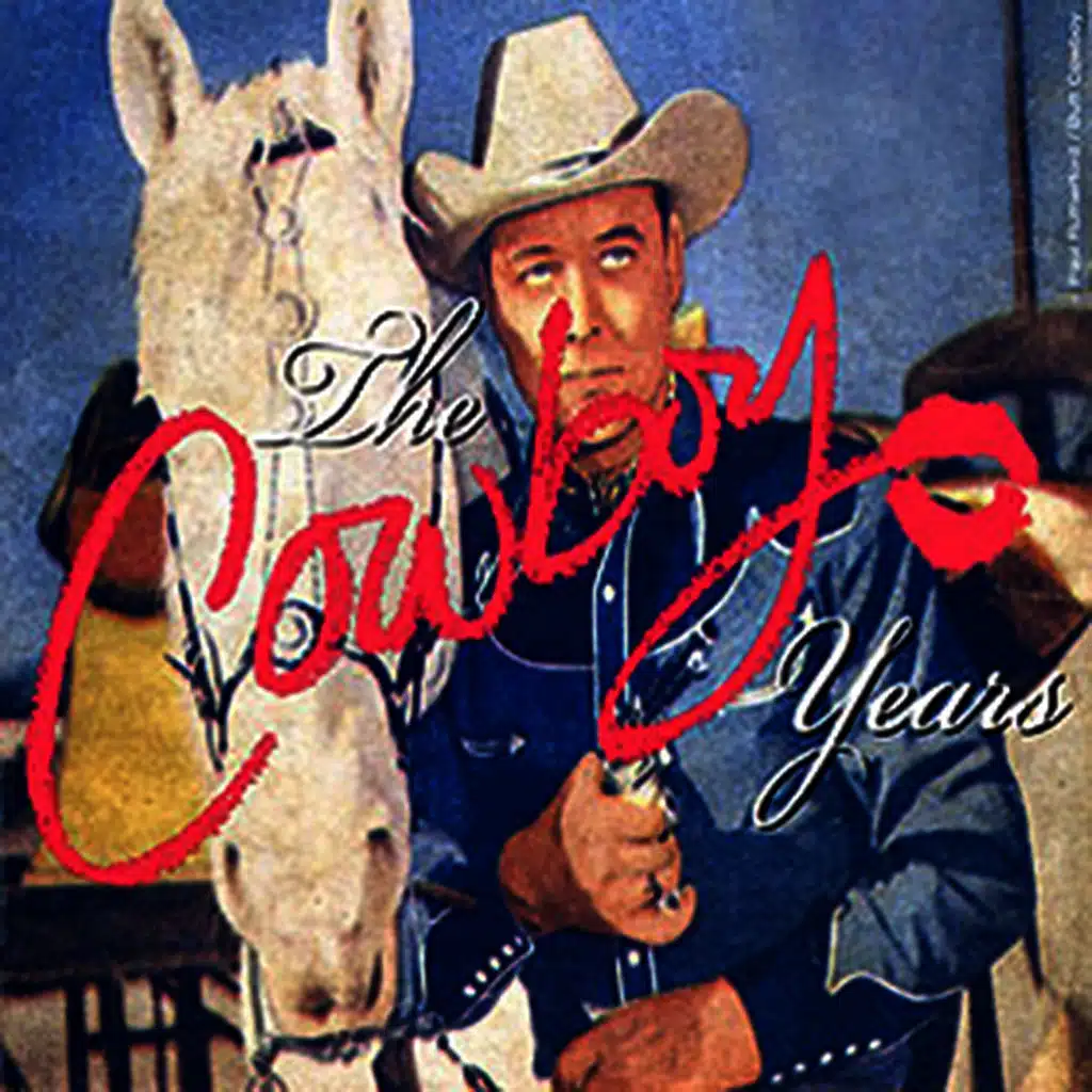 The Cowboy Years