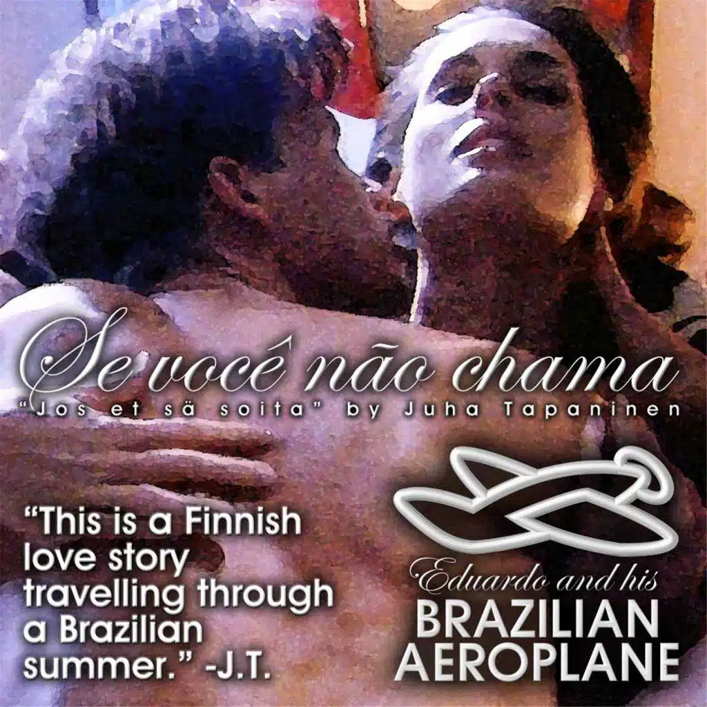 Eduardo And His Brazilian Aeroplane