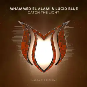 Mhammed El Alami & Lucid Blue