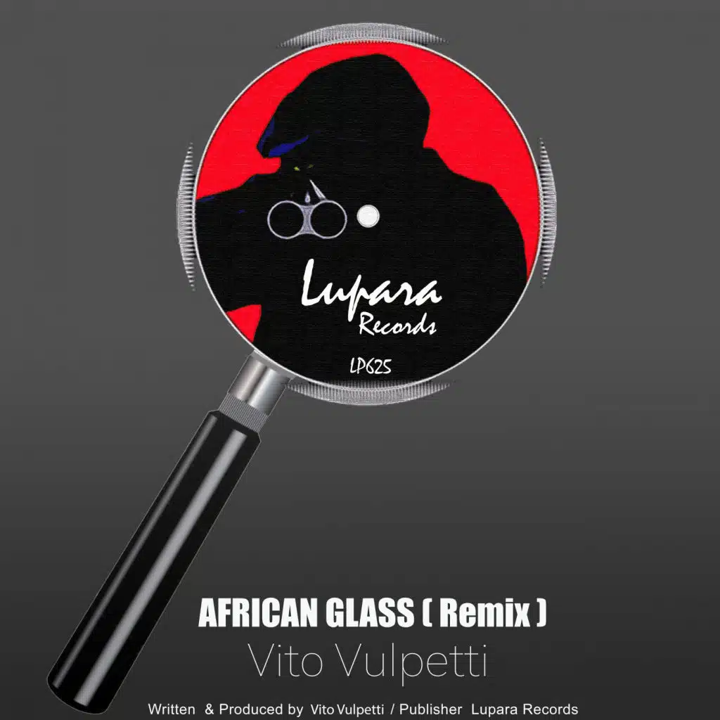 African Glass (Vito Vulpetti Remix)