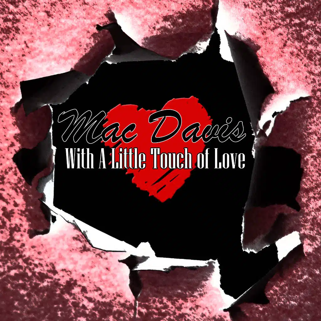 With A Little Touch Of Love
