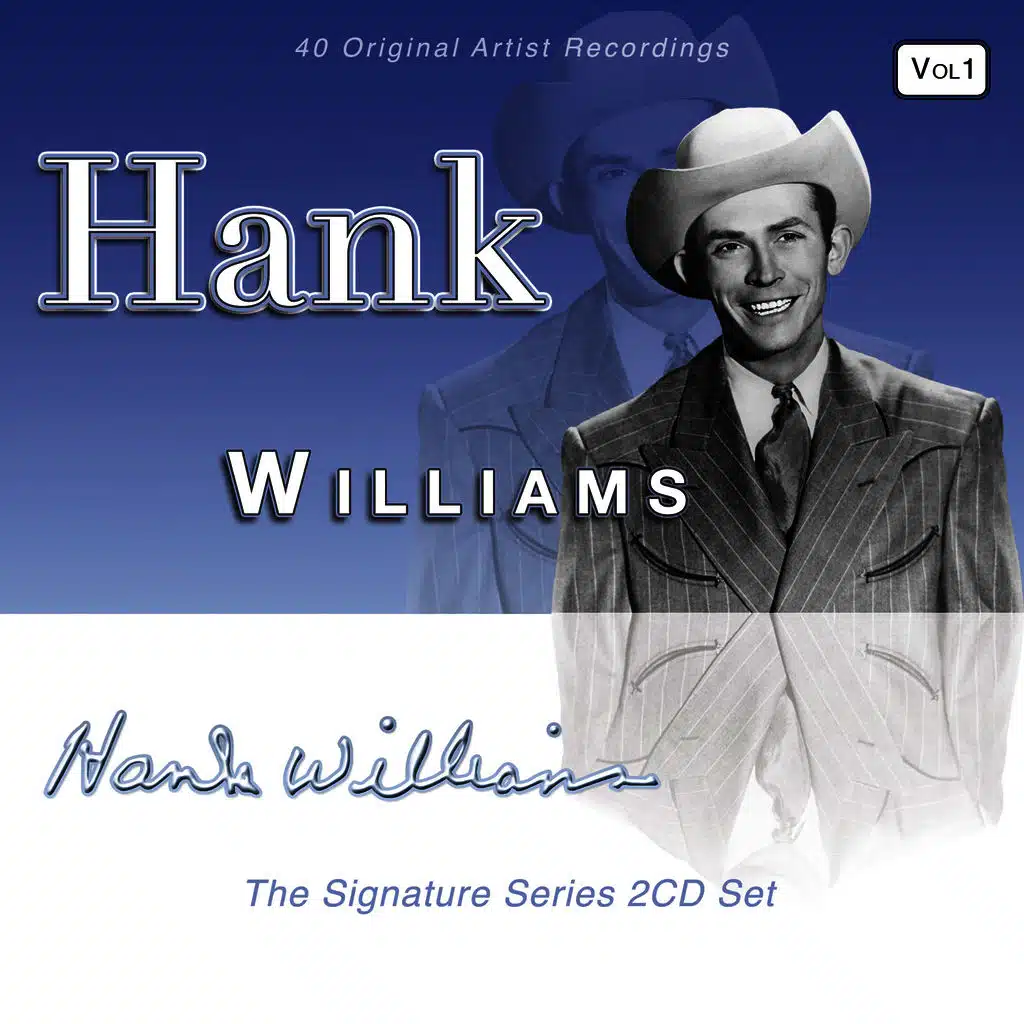 Hank Williams Signature Series Vol 1
