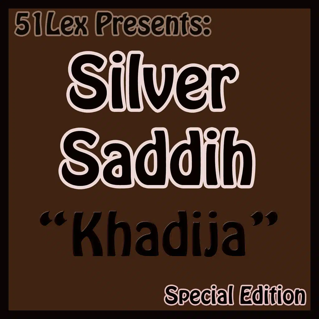 51Lex Presents Khadija