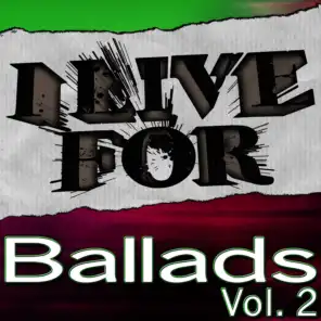I Live For Ballads Vol. 2