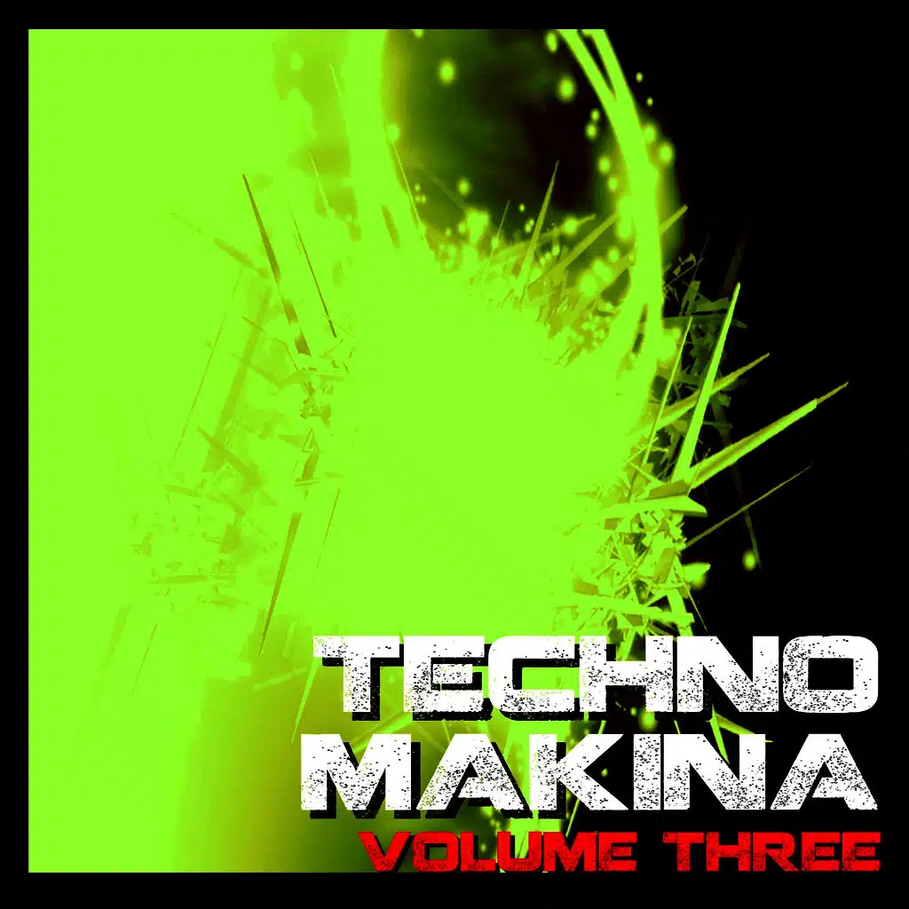 Techno Makina Vol. 3