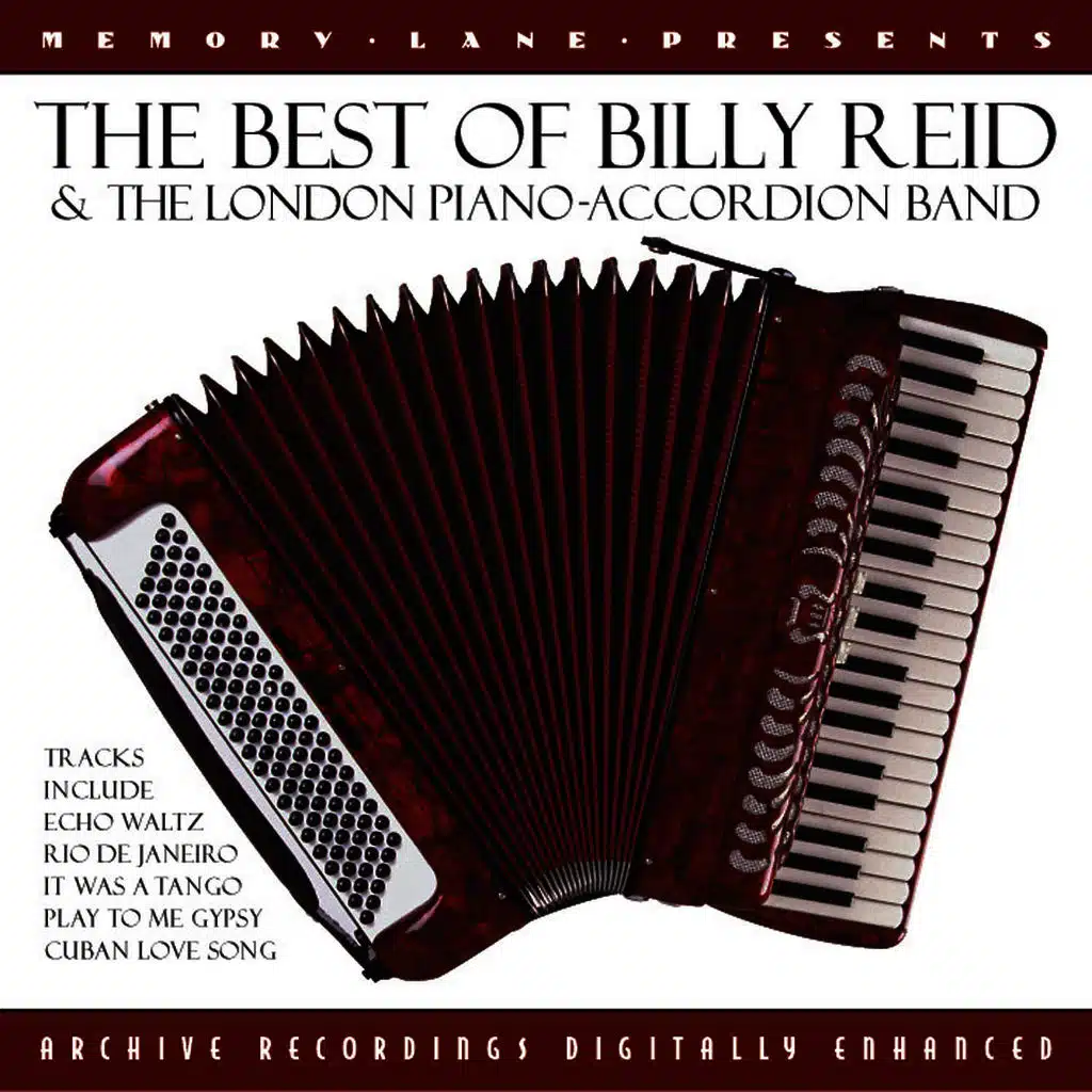 The Best Of Billy Reid And The London Piano-Accordion Band