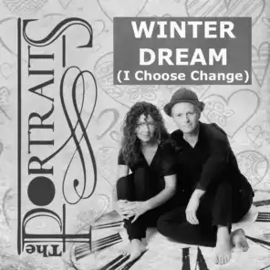 Winter Dream (I Choose Change)