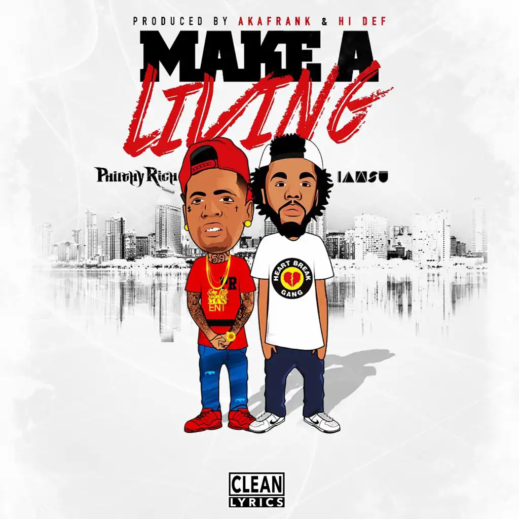 Make a Living (feat. Iamsu!)