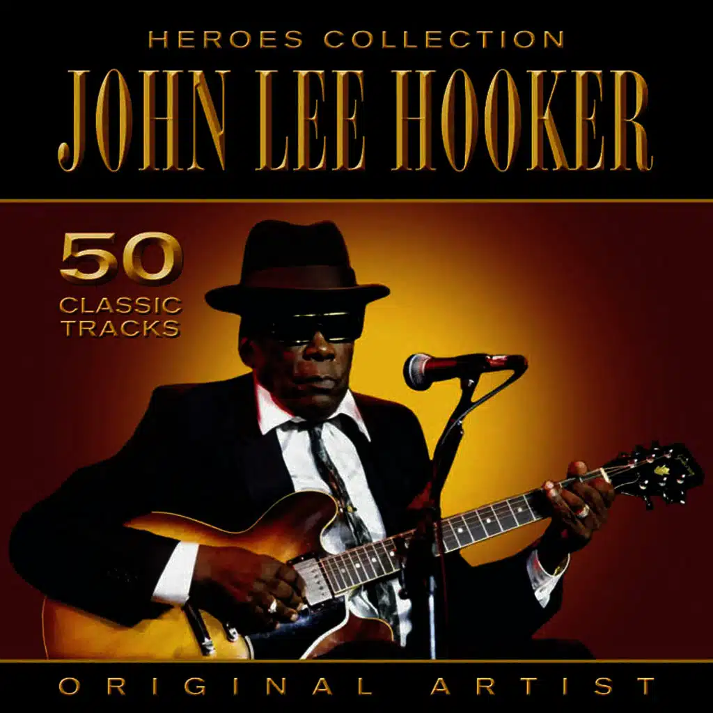 Heroes Collection - John Lee Hooker