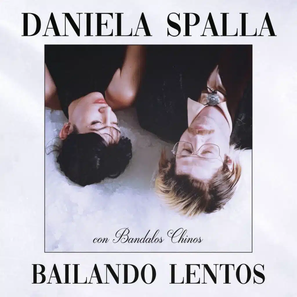 Daniela Spalla & Bandalos Chinos