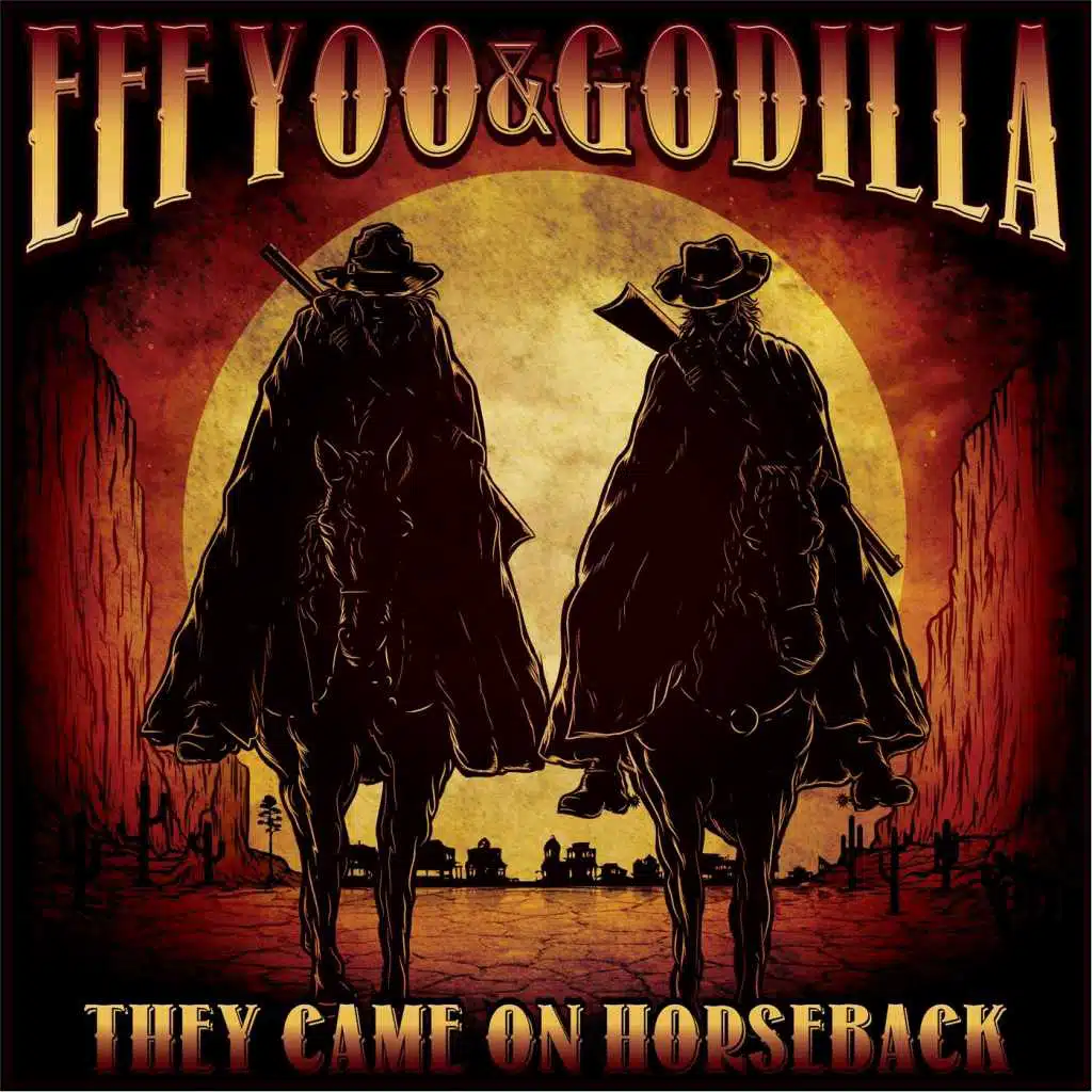 They Came On Horseback